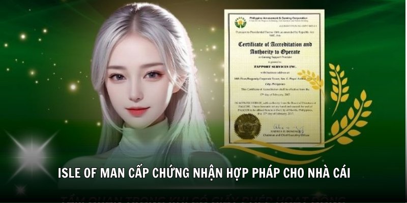 Giấy phép từ Isle of Man – Vương quốc Anh